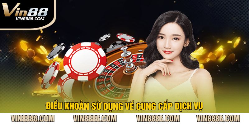 Điều Khoản Sử Dụng Về Cung Cấp Dịch Vụ